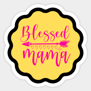 Blessed Mama Sticker